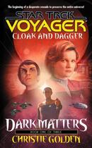 Couverture du livre « Cloak and Dagger » de Christie Golden aux éditions Pocket Books Star Trek