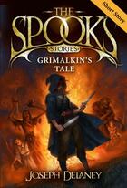 Couverture du livre « The Spook's Stories: Grimalkin's Tale » de Joseph Delaney aux éditions Rhcb Digital