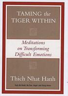 Couverture du livre « Taming the tiger within » de Nhat Hanh aux éditions Random House Us