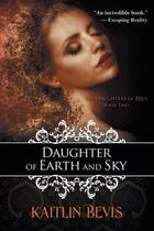 Couverture du livre « Daughter of earth and sky » de Bevis Kaitlin aux éditions Bellebooks