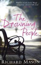 Couverture du livre « The drowning people » de Richard Mason aux éditions Orion Digital