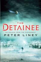 Couverture du livre « The Detainee » de Liney Peter aux éditions Quercus Publishing Digital