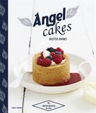 Couverture du livre « Angel cakes » de Coralie Ferreira aux éditions Hachette Pratique