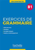 Couverture du livre « En contexte : exercices de grammaire b1 + audio mp3 + corriges » de Akyuz/Gliemann aux éditions Hachette Fle