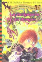 Couverture du livre « L'école des Massacreurs de dragons Tome 2 : la vengeance du dragon » de Kate Hall Mcmullan aux éditions Gallimard-jeunesse