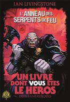 Couverture du livre « L'anneau des serpents de feu » de Ian Livingstone aux éditions Gallimard-jeunesse