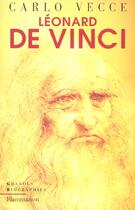 Couverture du livre « Leonard de vinci » de Carlo Vecce aux éditions Flammarion