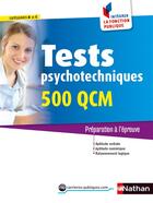 Couverture du livre « Tests psychotechniques ; 500 QCM ; catégories B et C (édition 2015) » de Elisabeth Simonin aux éditions Nathan