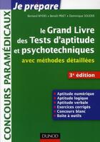 Couverture du livre « Je prépare ; le grand livre des tests d'aptitude et psychotechniques avec méthodes détaillées (3e édition) » de Benoit Priet et Bernard Myers et Dominique Souder aux éditions Dunod