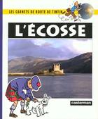 Couverture du livre « L'ecosse » de Noblet/Bruyck (De) M aux éditions Casterman