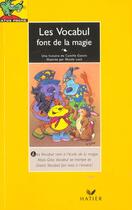 Couverture du livre « Les Vocabul Font De La Magie » de Luck et Gazin aux éditions Hatier