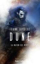 Couverture du livre « Dune Tome 6 : la maison des mères » de Frank Herbert aux éditions Robert Laffont