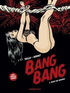 Couverture du livre « Bang bang Tome 3 : reine des savanes » de Carlos Trillo et Jordi Bernet aux éditions Drugstore