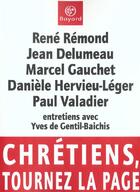 Couverture du livre « Chretiens, Tournez La Page » de Gentil Baichis aux éditions Bayard