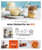 Couverture du livre « LES DELICES DE SOLAR ; mes desserts en kit » de Celine Mennetrier aux éditions Solar