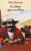 Couverture du livre « Le chien qui a vu dieu » de Dino Buzzati aux éditions Pocket Jeunesse