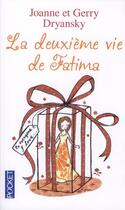 Couverture du livre « La deuxième vie de Fatima » de Gerry Dryansky aux éditions Pocket