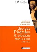 Couverture du livre « Georges friedmann » de  aux éditions Cnrs