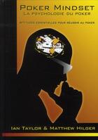 Couverture du livre « Poker Mindset ; la psychologie du poker » de Taylor/Hilger aux éditions Ma