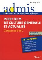 Couverture du livre « QCM de culture générale et actualité ; catégories B et C ; je m'entraîne » de  aux éditions Vuibert