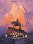 Couverture du livre « Les chroniques d'Atlantide Tome 1 : Eoden, le guerrier » de Stefano Martino aux éditions Glenat