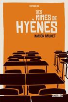 Couverture du livre « Rires de hyenes » de Marion Brunet aux éditions Editions In8