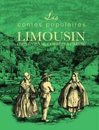 Couverture du livre « Les contes populaires du Limousin » de Jean-Pierre Baldit aux éditions Cpe Editions