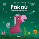 Couverture du livre « Pokoù, le petit poney qui voulait devenir licorne » de May et Pylb aux éditions Beluga