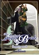 Couverture du livre « The ancient magus bride - supplément Tome 1 » de Kore Yamazaki aux éditions Komikku