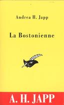Couverture du livre « La bostonienne » de Andrea H. Japp aux éditions Editions Du Masque