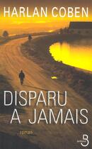 Couverture du livre « Disparu à jamais » de Harlan Coben aux éditions Fleuve Editions