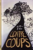 Couverture du livre « Contrecoups » de Nathan Filer aux éditions Michel Lafon