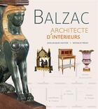 Couverture du livre « Honoré de Balzac, architecte d'intérieur » de Gautier Jean-Jacques aux éditions Somogy