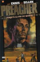 Couverture du livre « Preacher t.2 : jusqu'à la fin du monde » de Garth Ennis et Steve Dillon aux éditions Panini