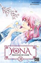 Couverture du livre « Yona, princesse de l'aube Tome 31 » de Mizuho Kusanagi aux éditions Pika