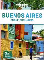 Couverture du livre « Buenos Aires (2e édition) » de Collectif Lonely Planet aux éditions Lonely Planet France