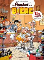 Couverture du livre « Les fondus de la bière » de Christophe Cazenove et Stedo et Herve Richez aux éditions Bamboo