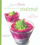 Couverture du livre « Pour en finir avec la cuisine de mémé » de Raphaele Vidaling aux éditions Tana