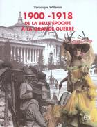 Couverture du livre « 1900-1918 » de Veronique Willemin aux éditions De Lodi