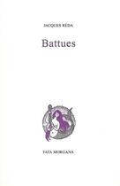 Couverture du livre « Battues » de Jacques Reda aux éditions Fata Morgana