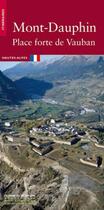 Couverture du livre « Mont-dauphin ; la place forte de vauban » de  aux éditions Editions Du Patrimoine