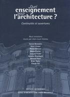 Couverture du livre « Quel enseignement pour l'architecture ? » de Jean-Louis Violeau aux éditions Recherches