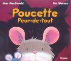 Couverture du livre « Poucette peur-de-tout » de Tim Warnes aux éditions Mijade