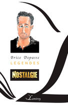 Couverture du livre « Légendes » de Brice Depasse aux éditions Editions Lamiroy