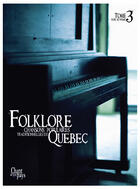 Couverture du livre « Folklore Voix et Piano Tome 3 » de Musique Traditionnelle aux éditions Publications Chant De Mon Pays