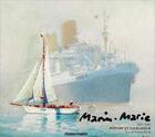 Couverture du livre « Marin-Marie 1901-1987, peintre et navigateur » de Petroff Roman aux éditions Glenat
