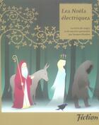 Couverture du livre « Les Noëls électriques » de Jacques Baudou aux éditions Moutons Electriques
