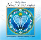 Couverture du livre « Nous et nos anges » de Paulette Gagnon aux éditions Lakshmi