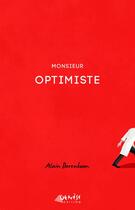 Couverture du livre « Monsieur Optimiste » de Alain Berenboom aux éditions Genese Editions