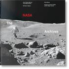 Couverture du livre « The NASA archives ; 60 years in space » de Piers Bizony et Andrew Chaikin et Roger Launius aux éditions Taschen